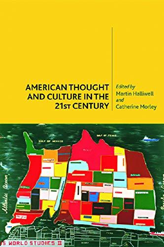 American Thought and Culture in the 21st Century