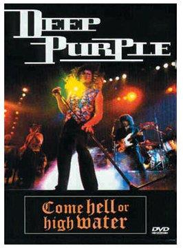 Deep Purple - Come Hell or High Water (Live 1993)