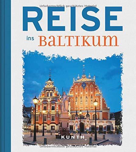 Reise ins Baltikum (Reise nach...)