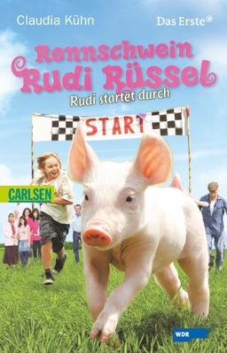 Rennschwein Rudi Rüssel, Band 1: Rennschwein Rudi Rüssel - Rudi startet durch