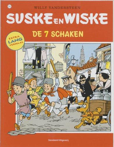 De 7 Schaken / druk 1 (Suske en Wiske, Band 245)