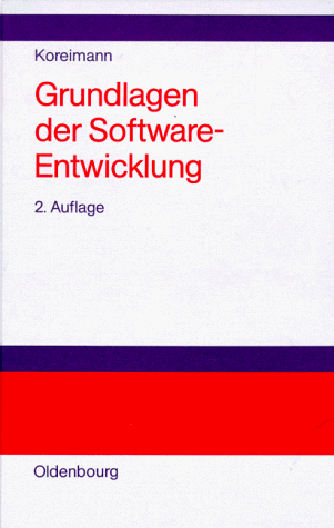 Grundlagen der Software- Entwicklung