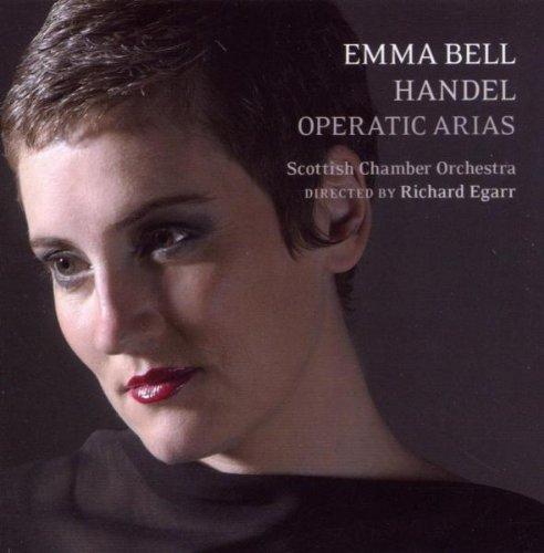 Emma Bell ~ Händel Operatic Arias