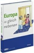 Europa ist gleichnebenan