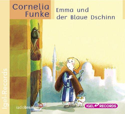 Emma und der blaue Dschinn. CD: Eine phantasievolle und spannende Geschichte für Kinder ab 5 J