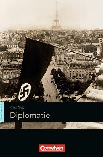 Espaces littéraires: B1-B1+ - Diplomatie: Lektüre