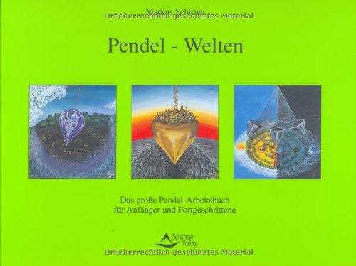 Pendel-Welten - (alte Ausgabe)