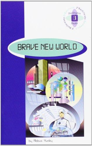 BRAVE NEW WORLD 2ºNB