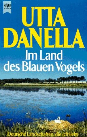 Im Land des Blauen Vogels