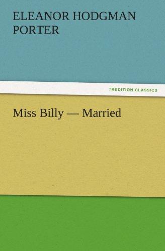 Miss Billy — Married (TREDITION CLASSICS)