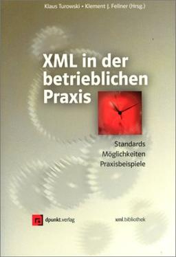 XML in der betrieblichen Praxis