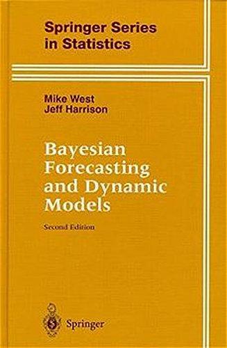 Bayesian Forecasting and Dynamic Models (Springer Series in Statistics)