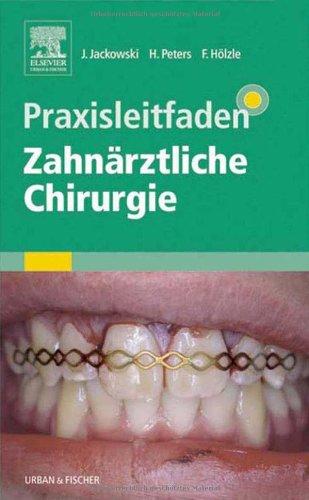 Praxisleitfaden Zahnärztliche Chirurgie