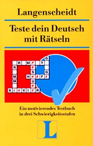 Teste dein Deutsch mit Rätseln, neue Rechtschreibung