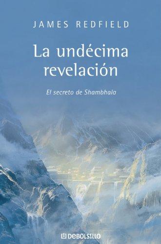 La undécima revelación (Autoayuda (debolsillo))