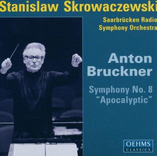 Bruckner: Sinfonie Nr. 8 "Apocalyptic"