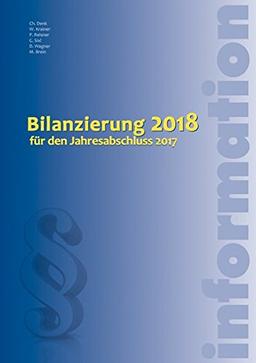 Bilanzierung 2018: für den Jahresabschluss 2017