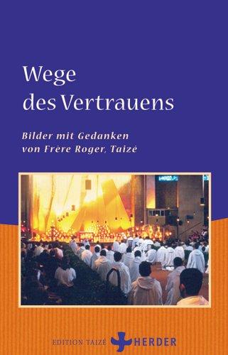 Wege des Vertrauens