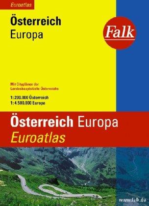 Falk Euroatlas Österreich/ Europa 1 : 200 000 / 1 : 4 500 000: Mit den Cityplänen der Landeshauptstädte