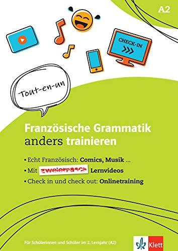 Französische Grammatik anders trainieren: Für Schülerinnen und Schüler im 2. Lernjahr. Schülerarbeitsheft + Klett-Augmented