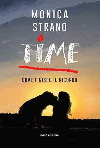 Time. Dove finisce il ricordo