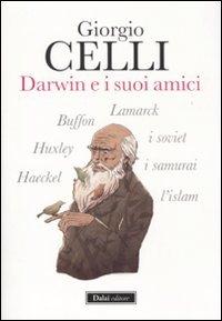 Darwin e i suoi amici