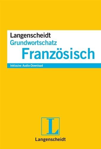 Langenscheidt Grundwortschatz Französisch - Buch mit Audio-Download