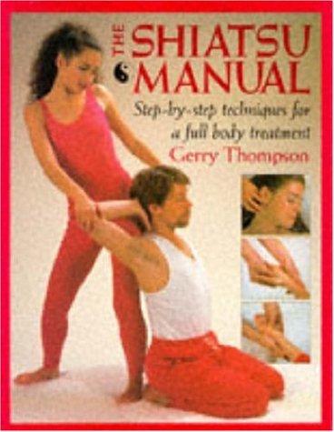 The Shiatsu Manual