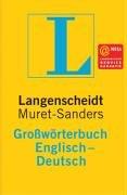 Langenscheidts Großwörterbuch, Englisch: Über 350.000 Übersetzungen. Rund 170.000 Stichwörter und Wendungen auf über 1.300 Seiten: Teil 1.