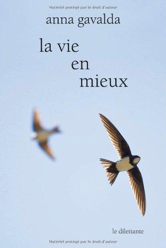 La vie en mieux