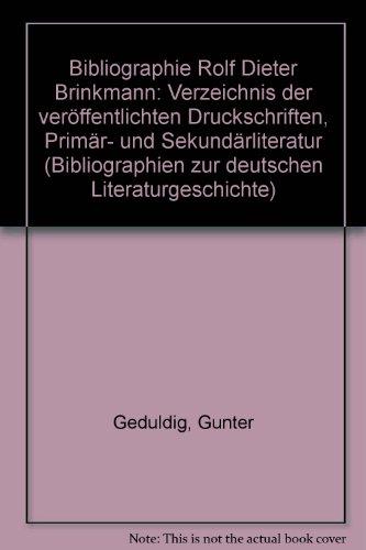 Bibliographie Rolf Dieter Brinkmann