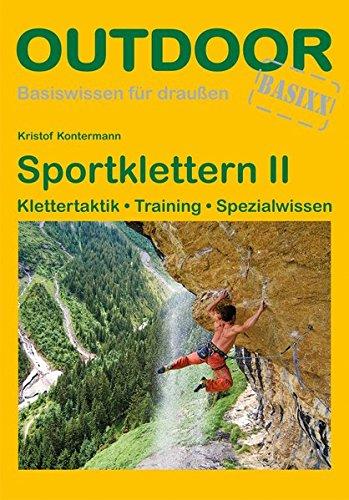 Sportklettern II (OutdoorHandbuch)