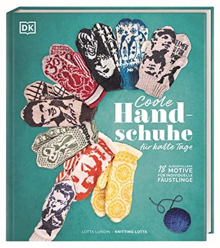 Coole Handschuhe für kalte Tage: 18 ausgefallene Motive für individuelle Fäustlinge. Handschuhe stricken mit Knitting Lotta – für sich selbst oder als Geschenk für Freund*innen.