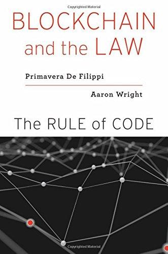 Blockchain and the Law: The Rule of Code