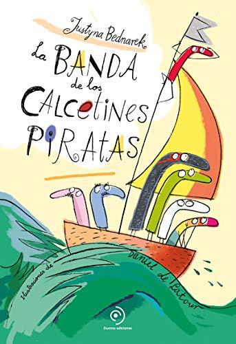 La banda de los calcetines piratas (Infantil Juvenil)