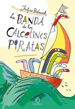 La banda de los calcetines piratas (Infantil Juvenil)