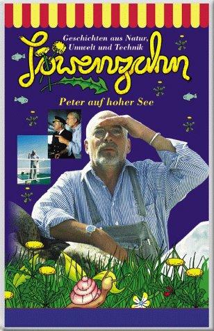 Löwenzahn - Peter auf hoher See [VHS]