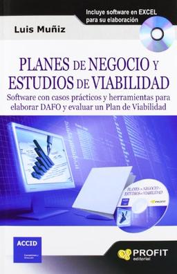 Planes de negocio y estudios de viabilidad : software con casos prácticos y herramientas para elaborar DAFO y evaluar plan de viabilidad