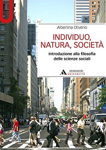 Individuo, natura, società. Introduzione alla filosofia delle scienze sociali