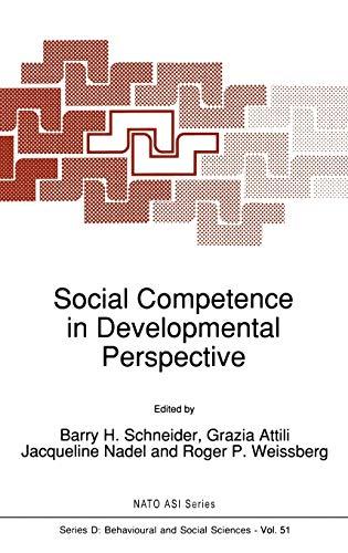 Social Competence in Developmental Perspective (Nato Science Series D:, 51, Band 51)