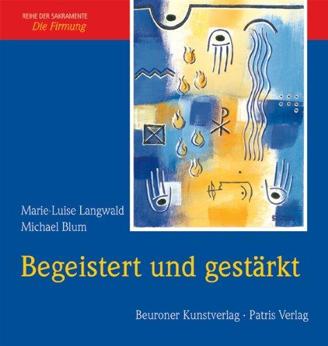 Begeistert und gestärkt