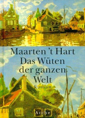 Das Wüten der ganzen Welt, m. Audio-CD