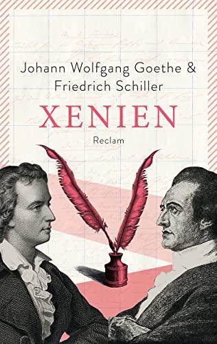 Xenien: Eine Auswahl (Reclams Universal-Bibliothek)