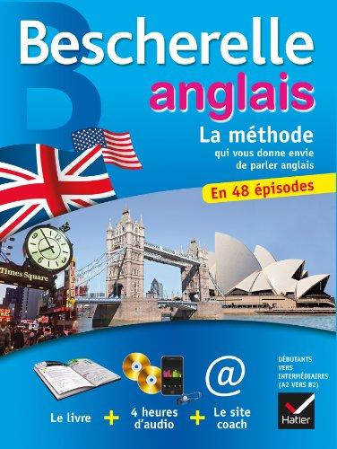 Anglais : la méthode qui vous donne envie de parler anglais : en 48 épisodes