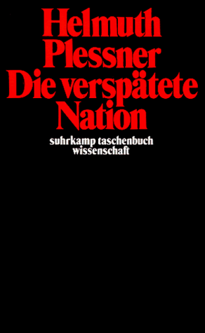 Suhrkamp Taschenbücher Wissenschaft, Nr.66, Die verspätete Nation