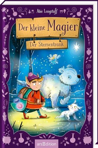 Der kleine Magier – Der Sternentrank (Der kleine Magier 3): Herzerwärmendes Fantasy-Abenteuer ab 7 Jahren | Mit vielen wunderschönen Illustrationen | zum Vorlesen und ersten Selberlesen