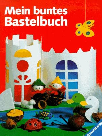 Mein buntes Bastelbuch