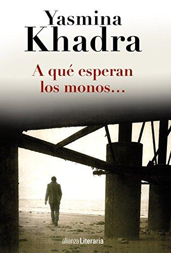 A qué esperan los monos-- (Alianza Literaria (AL))