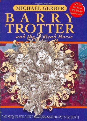 Barry Trotter and the Dead Horse (GollanczF.)