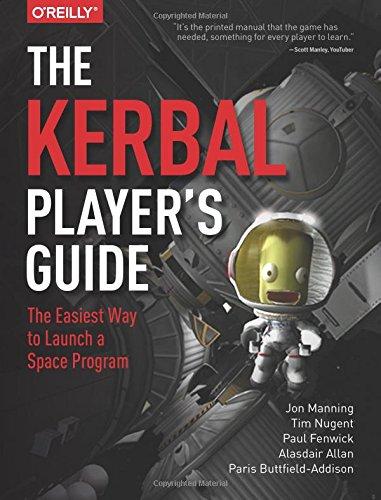 Kerbal Space Program: Ultimate Player's Guide